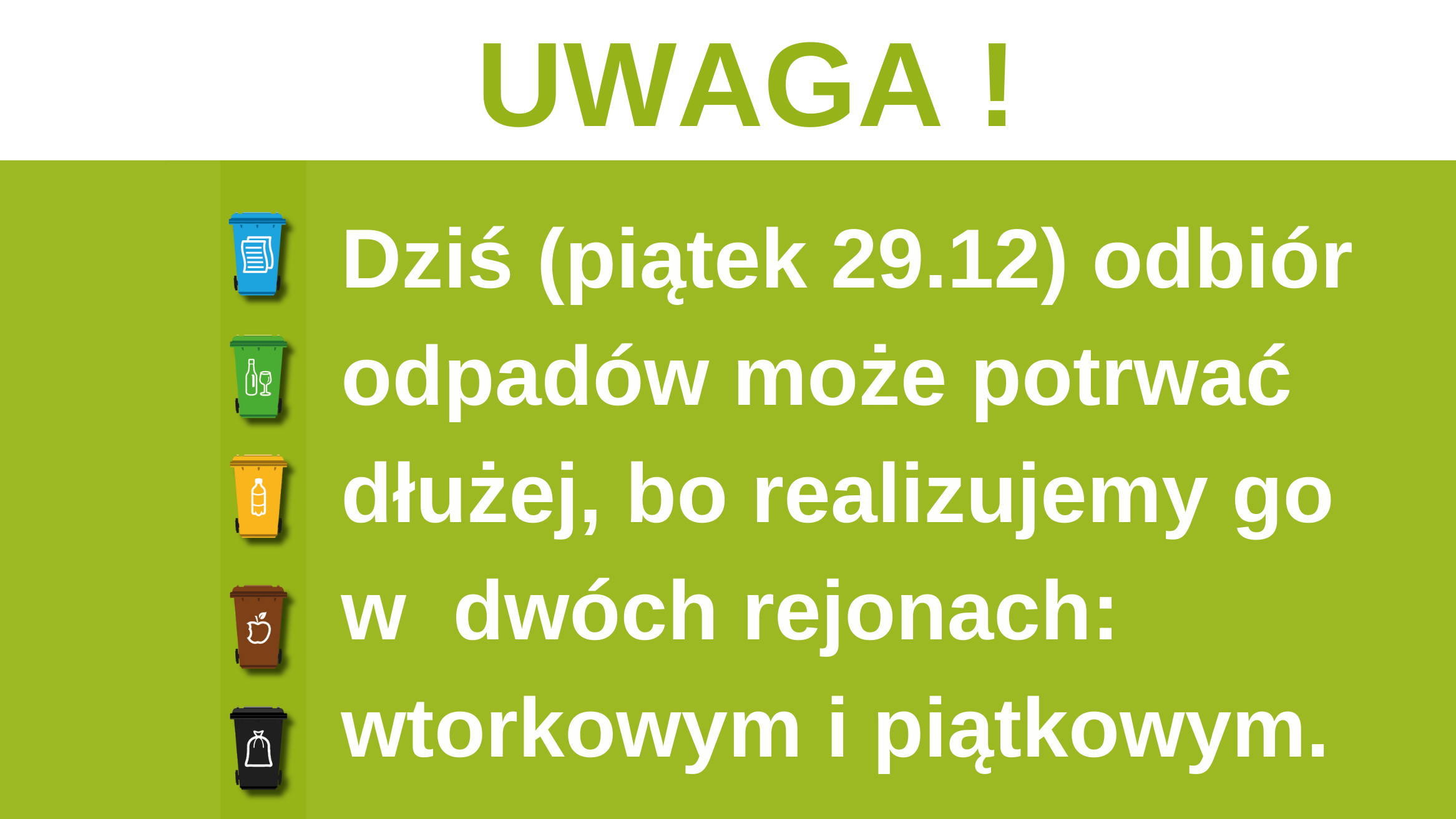 UWAGA! Odbiór odpadów w dniu 29.12 - zmiana.