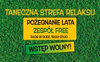 Taneczna Strefa Relaksu - pożegnanie lata