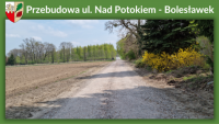 Przebudowa ul. Nad Potokiem w miejscowości Bolesławek