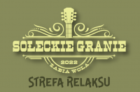 Sołeckie Granie - Strefa Relaksu