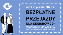 Od 1 stycznia 2023 - bezpłatne przejazdy dla Seniorów 70+