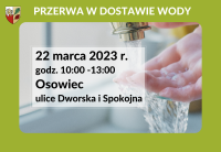 Przerwa w dostawie wody 22.03.2023 r. - Osowiec