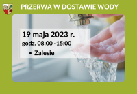 Przerwa w dostawie wody 19.05.2023 r. - Zalesie