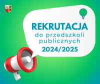 Rekrutacja przedszkola 2024/2025