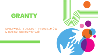 GRANTY Programy