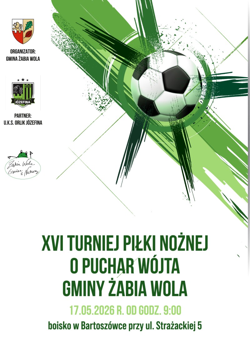XVI Turniej piłki nożnej o puchar Wójta Gminy Żabia Wola
