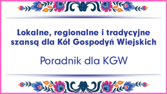 Ogłoszenie – poradnik dla Kół Gospodyń Wiejskich