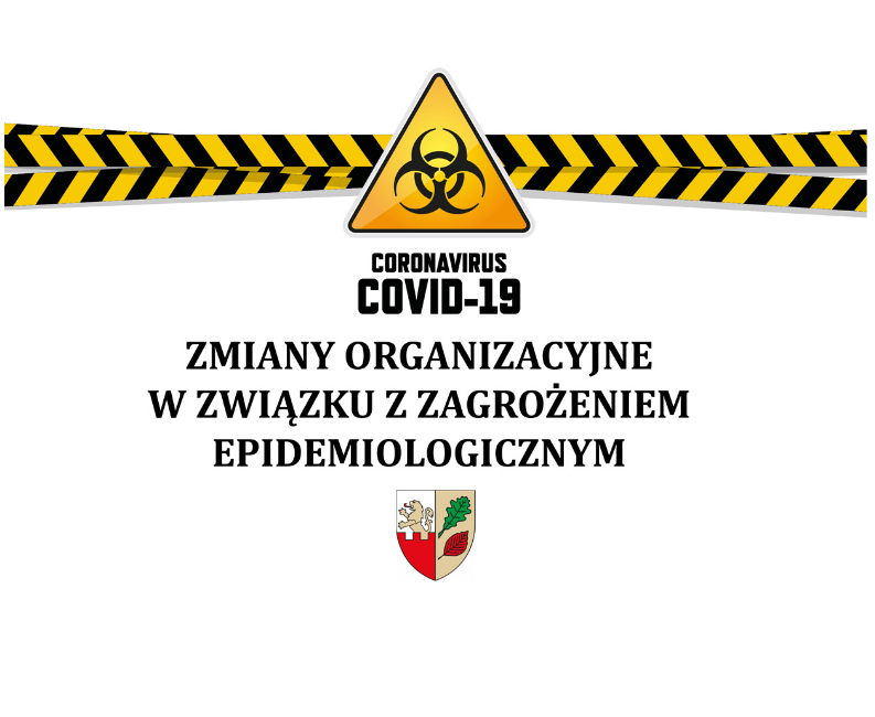 Zmiany organizacyjne w związku z zagrożeniem epidemiologicznym