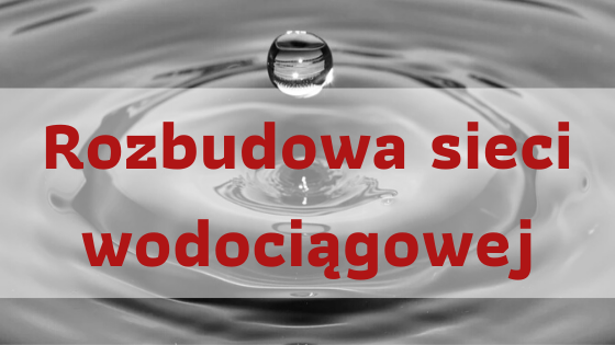 Gmina realizuje zadanie pn „Rozbudowa sieci wodociągowej na terenie Gminy Żabia Wola”