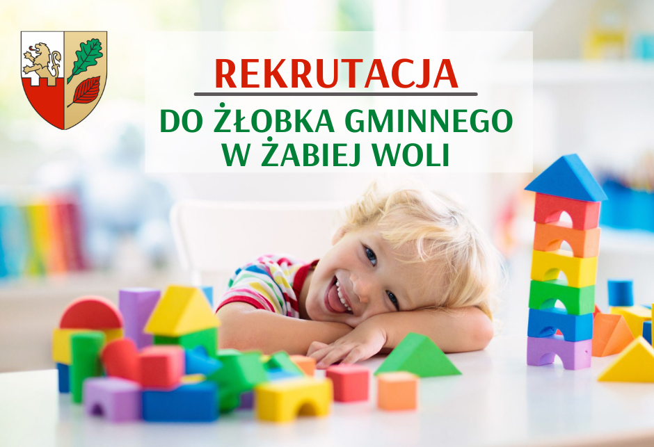 Rekrutacja dzieci do Żłobka Gminnego w Żabiej Woli