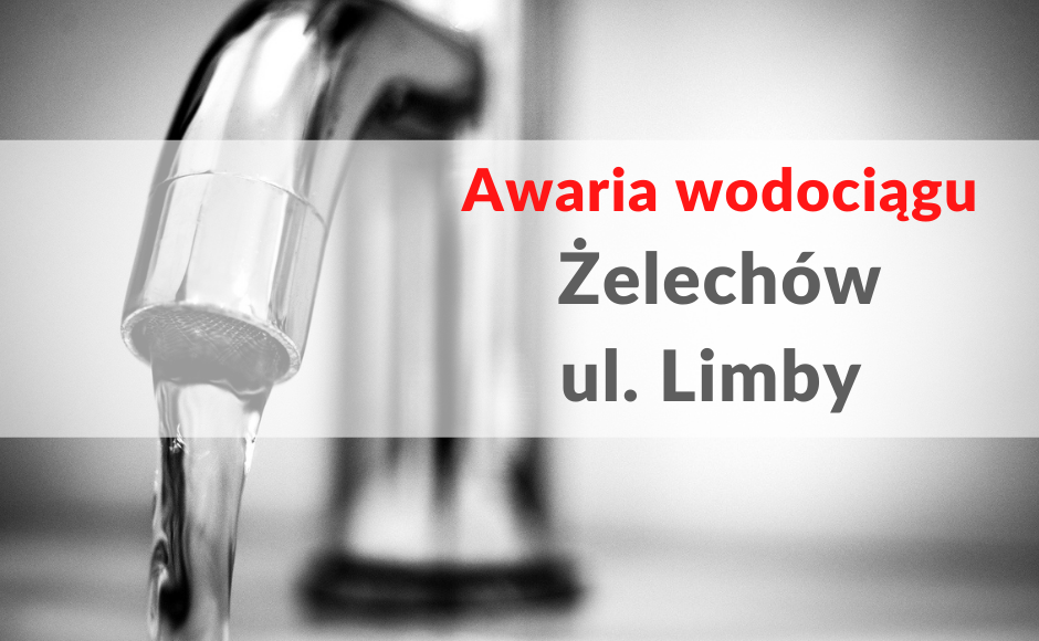 Awaria wodociągu - ul. Limby w Żelechowie