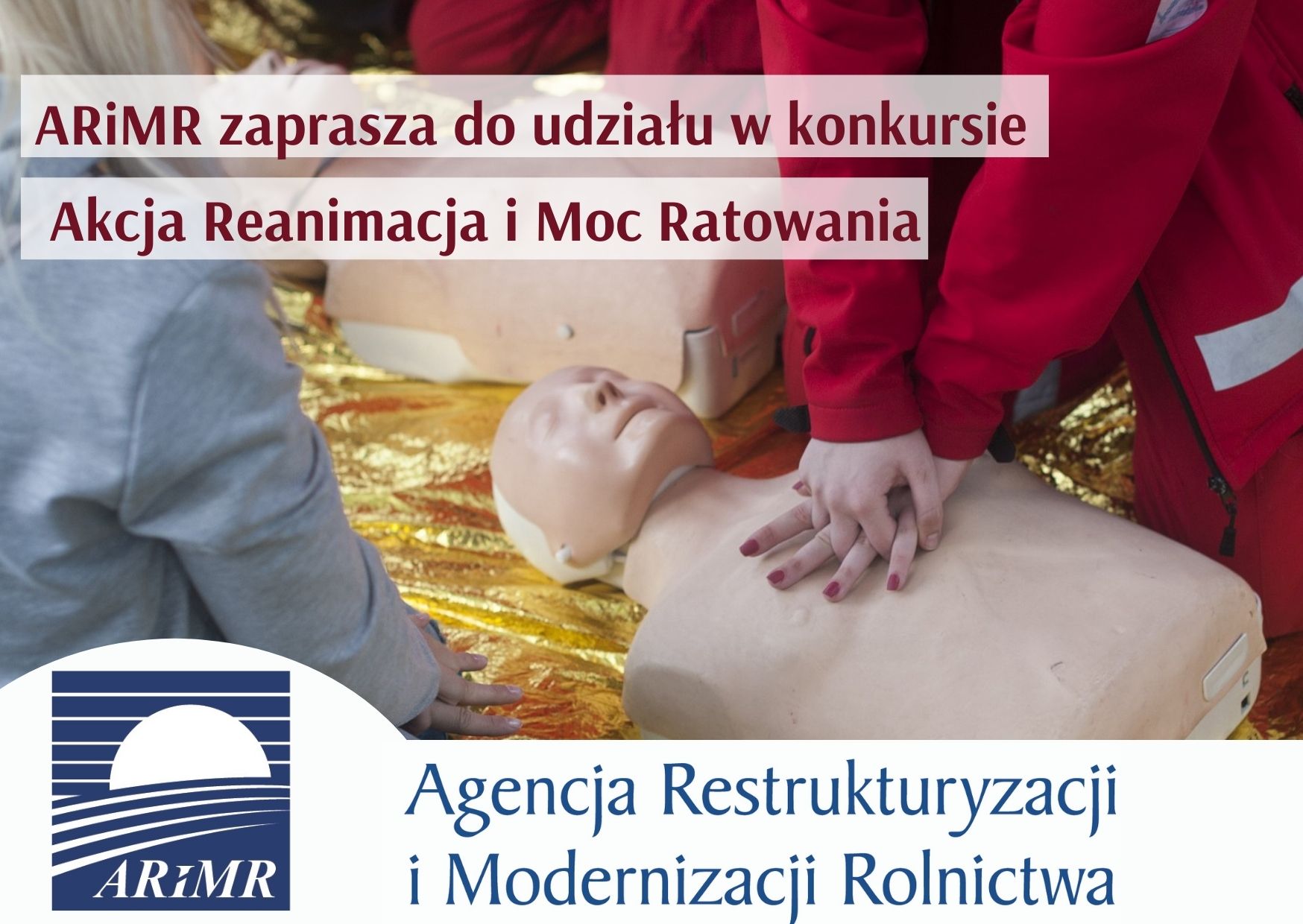 ARiMR zaprasza do udziału w konkursie pt.  „Akcja Reanimacja i Moc Ratowania”