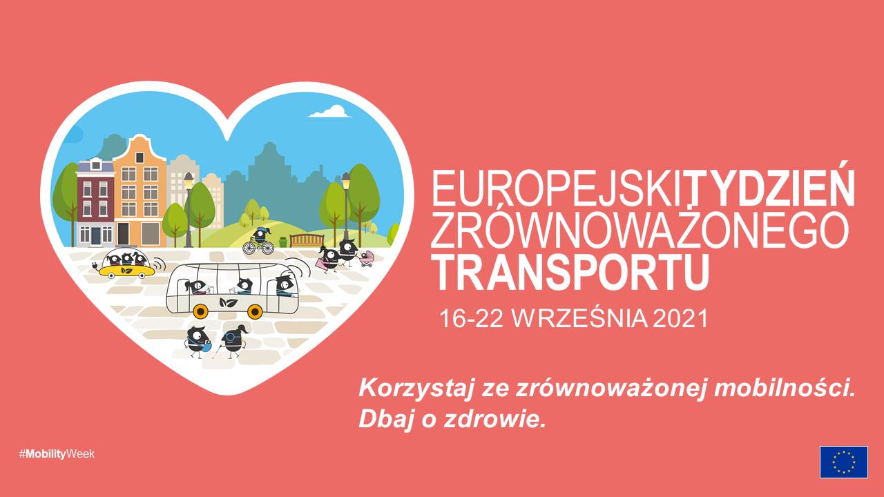 EuropejskiI Tydzień Zrównoważonego Transportu! (16-22 września 2021)