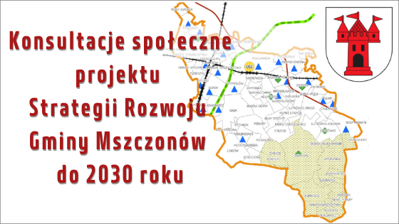 Konsultacje społeczne projektu strategii Rozwoju Gminy Mszczonów do 2030 roku