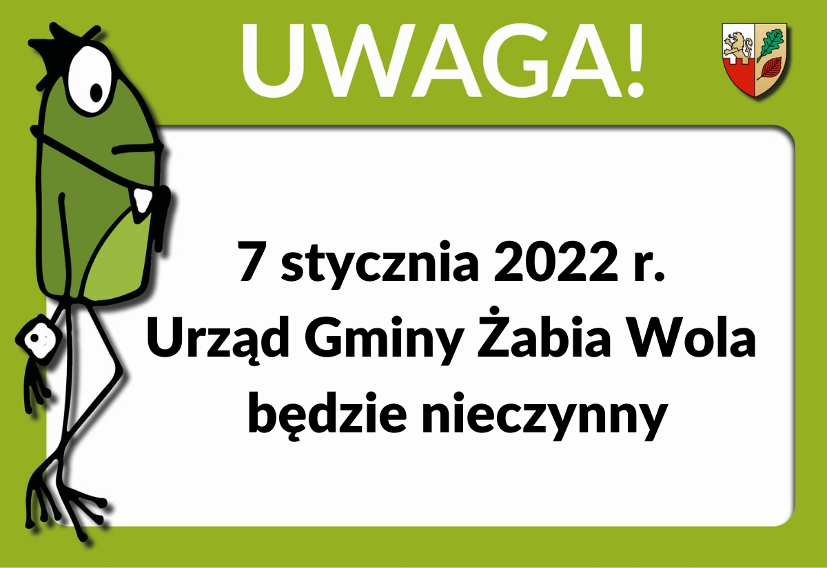 Informacja o pracy urzędu w dn. 07.01.2022 r.