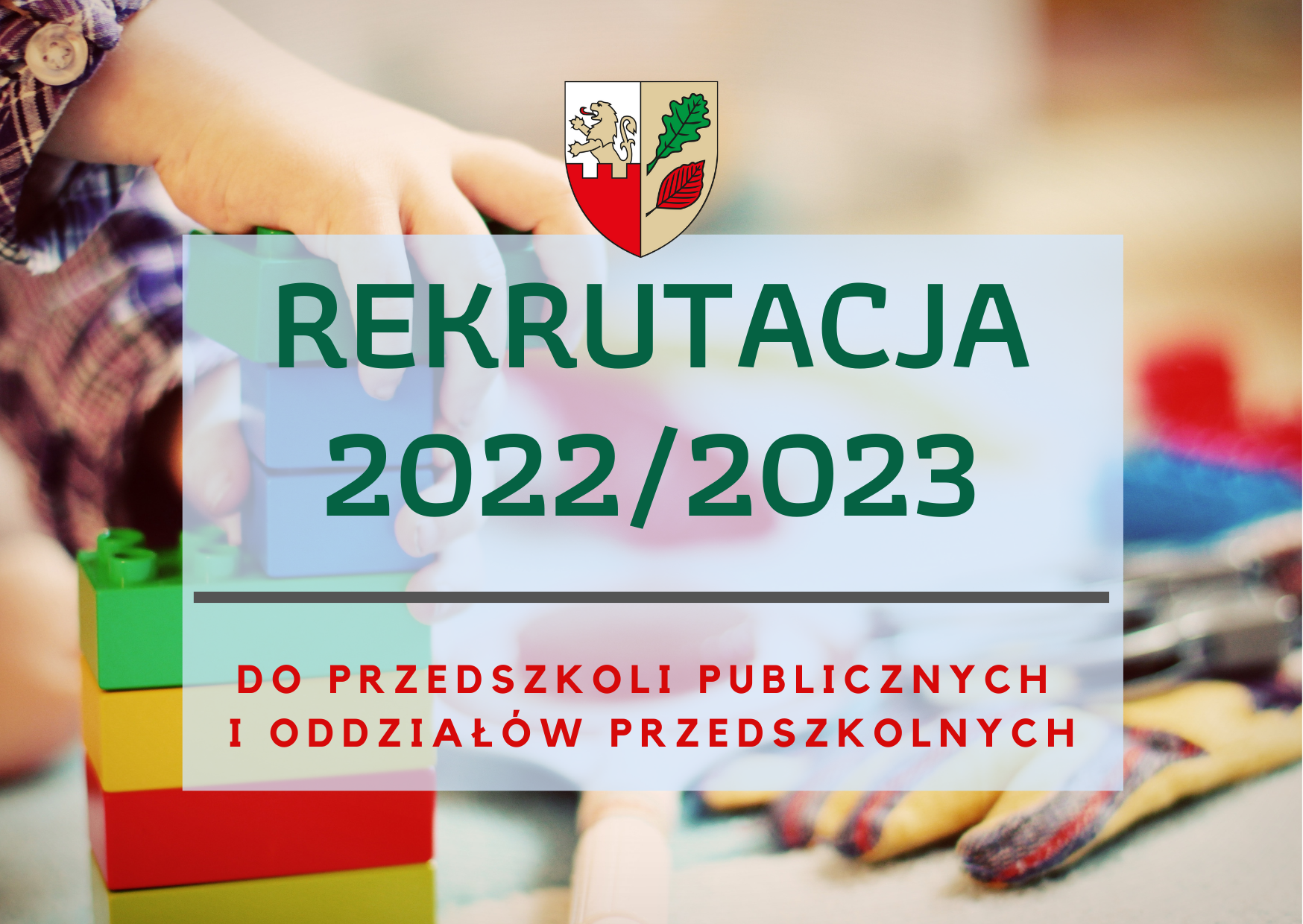 Rekrutacja dzieci do przedszkoli publicznych na rok szkolny 2022/2023