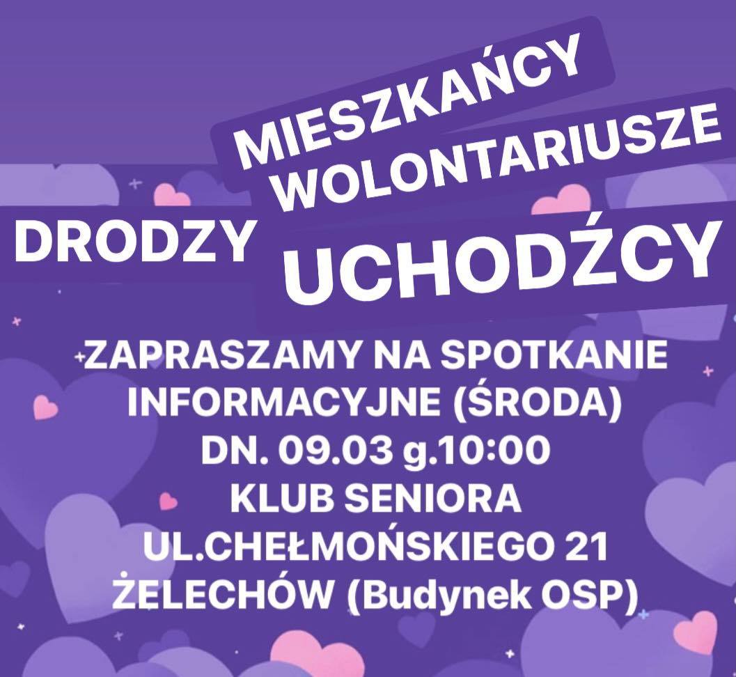 Spotkanie informacyjne. Drodzy Uchodźcy, Mieszkańcy, Wolontariusze