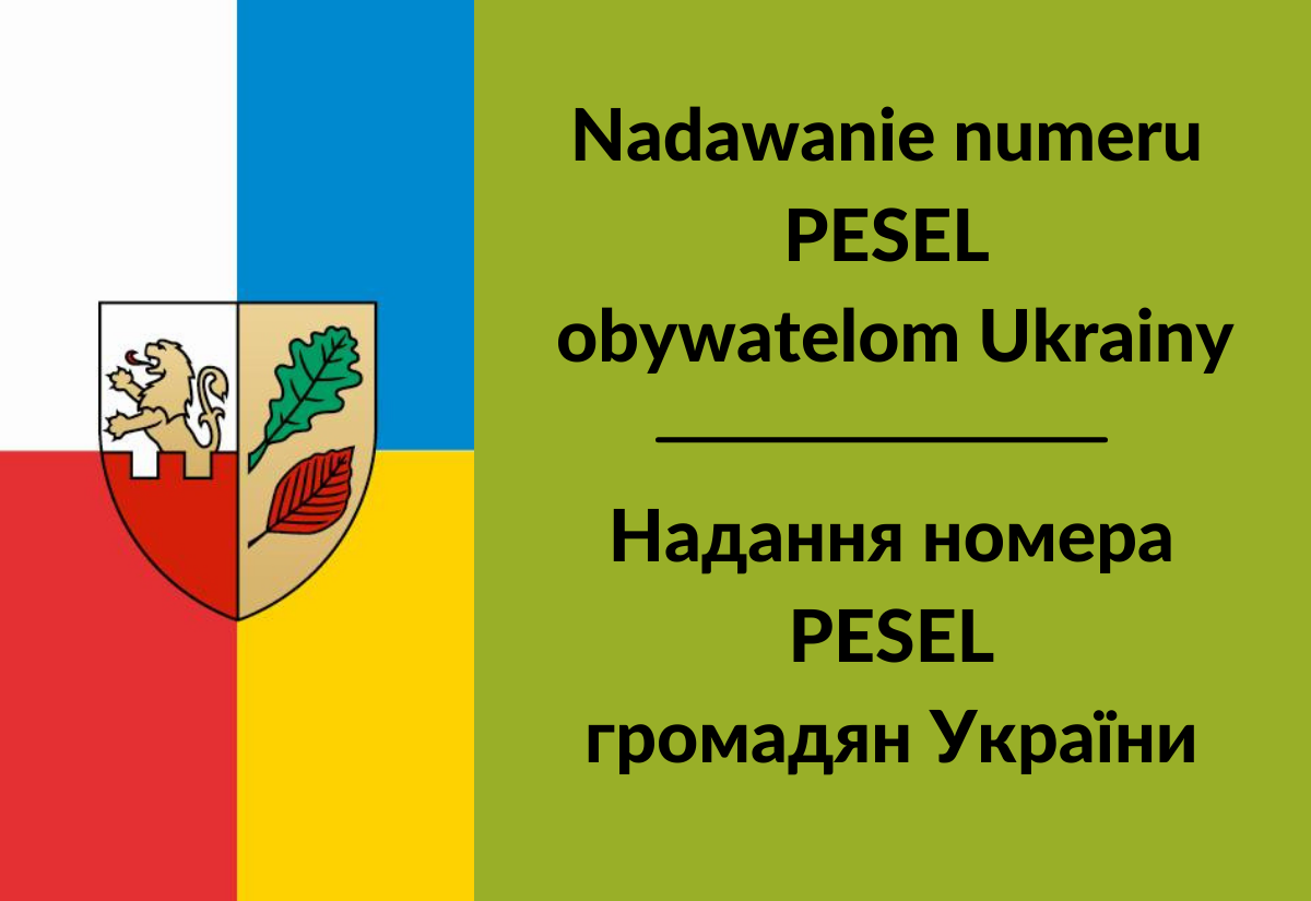 Nadawanie numeru PESEL obywatelom Ukrainy