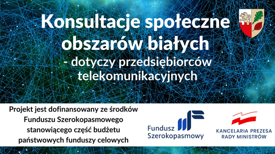 Konsultacje społeczne obszarów białych - dotyczy przedsiębiorców telekomunikacyjnych