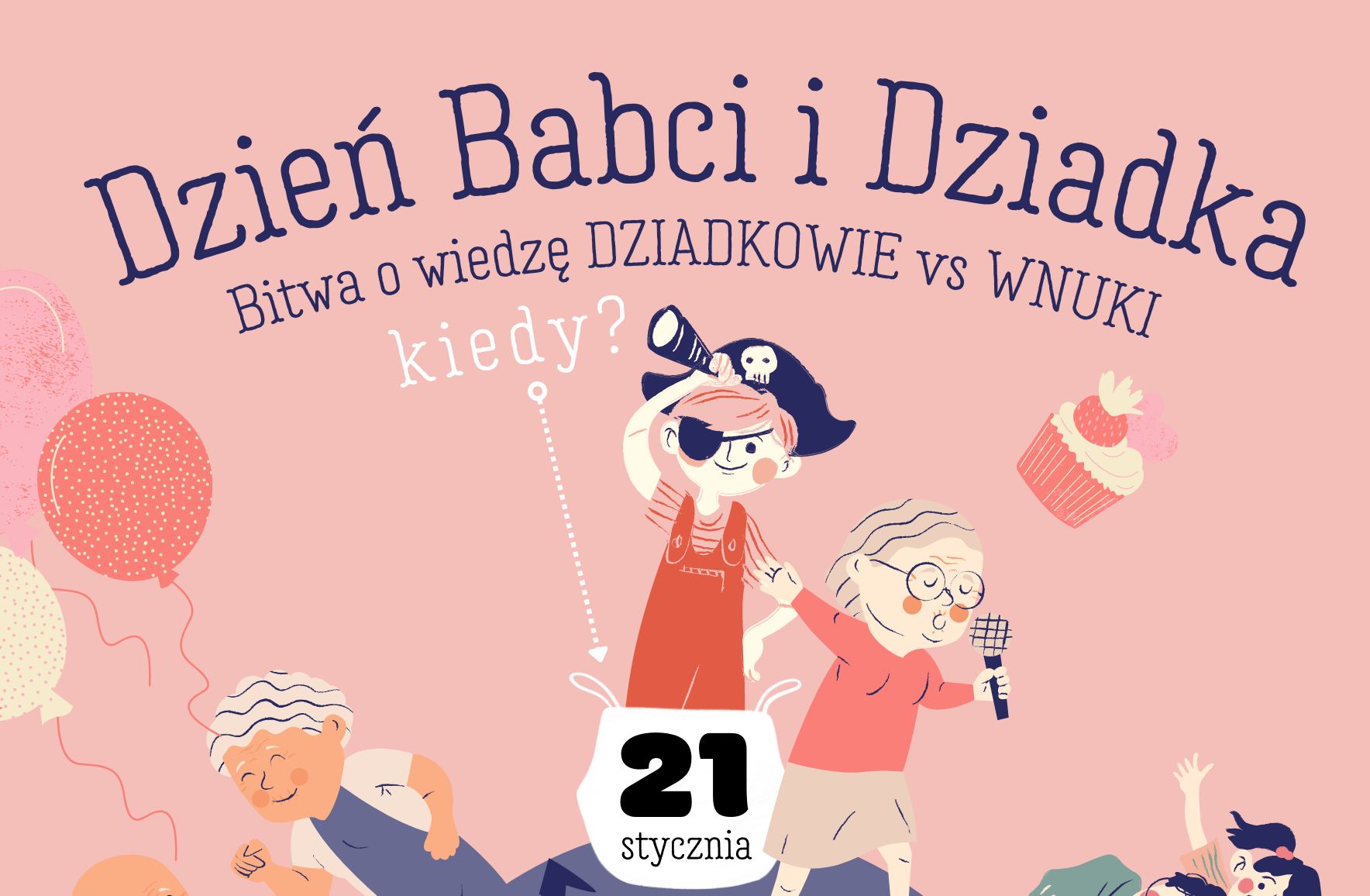 Dom Kultury w Żabiej Woli zaprasza 21.01.2023 r. - Dzień Babci i Dziadka