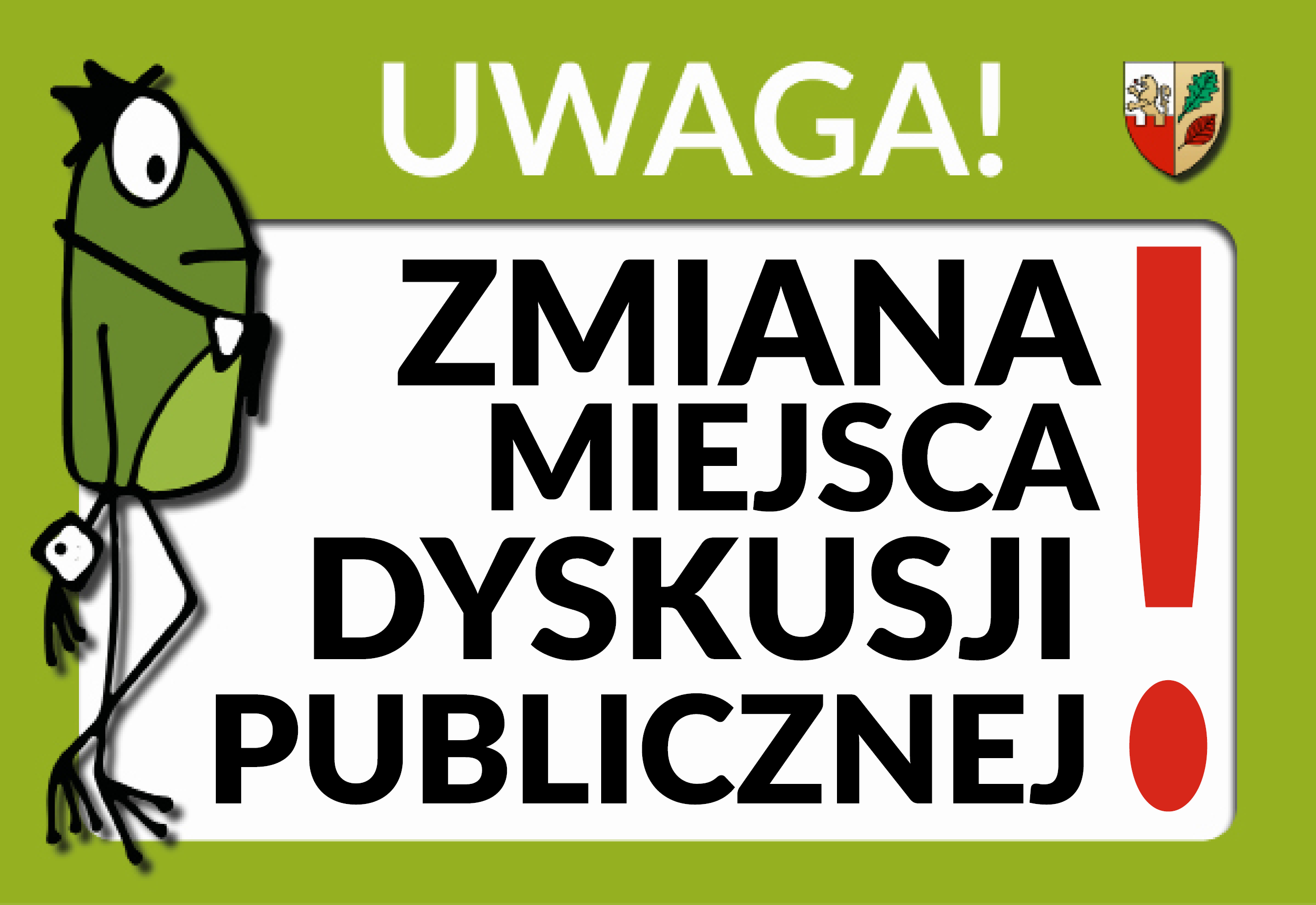 Uwaga! Zmiana miejsca dyskusji publicznej