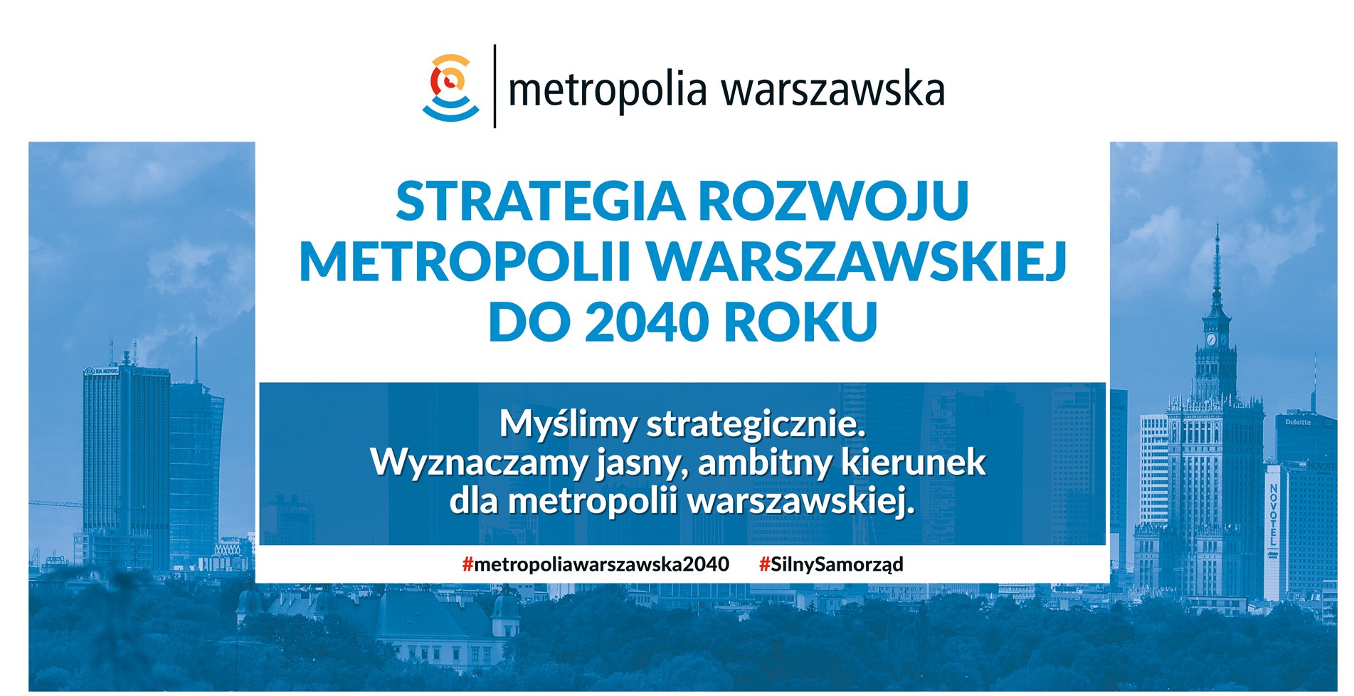 Badanie potrzeb i oczekiwań mieszkańców Metropolii Warszawskiej