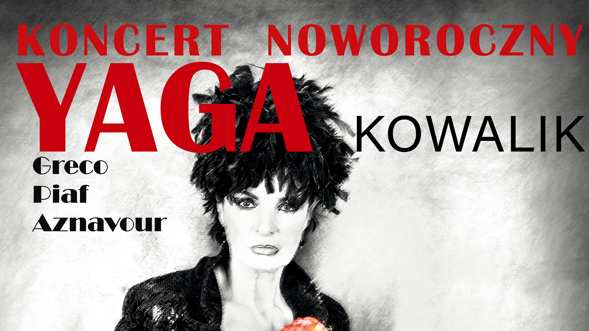 Koncert Noworoczny - Yaga Kowalik