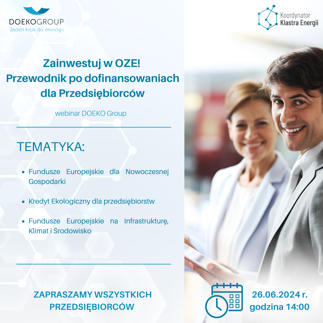 Webinar dla Przedsiębiorców 26.06.2024 - OZE (klaster energii)
