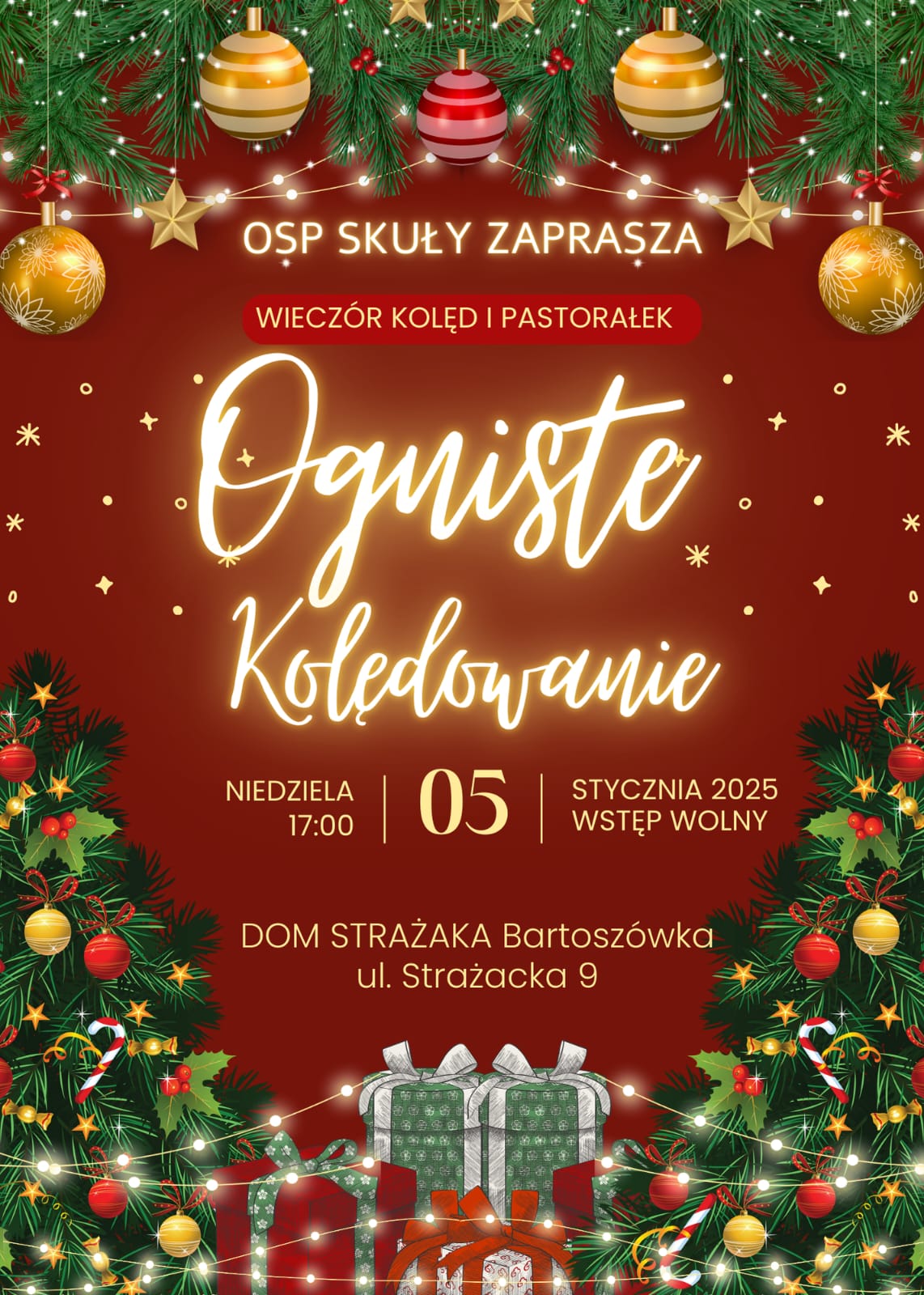 Wieczór kolęd i pastorałek "Ogniste Kolędowanie" w OSP Skuły