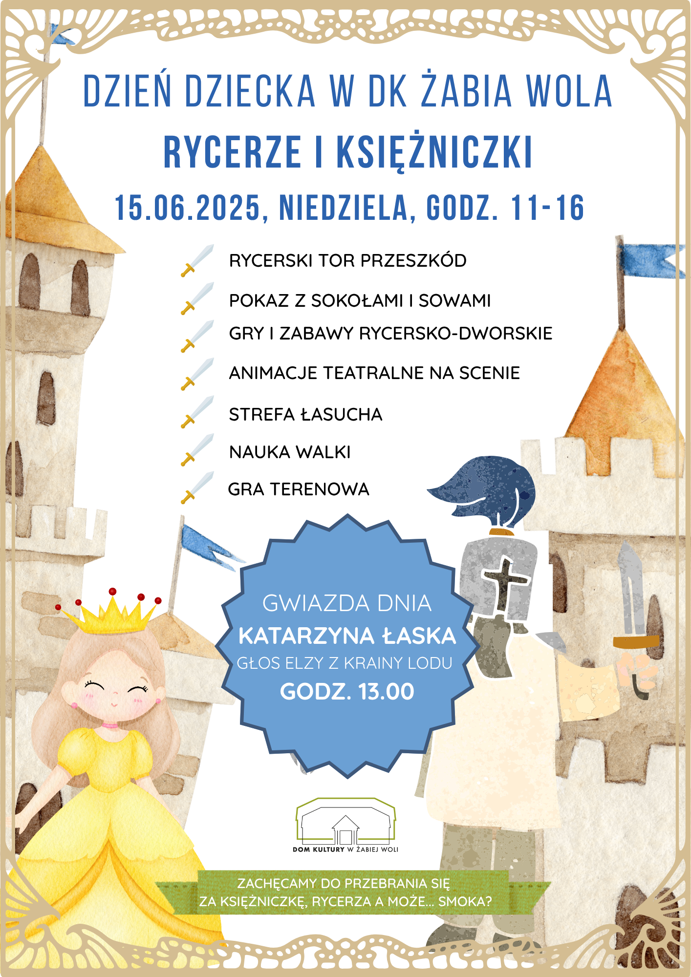 "Dzień Dziecka w Królestwie Zabawy" – Rycerze i Księżniczki na Start!