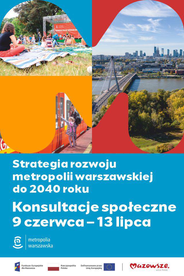 Strategia rozwoju metropolii warszawskiej do 2040 roku - konsultacje społeczne
