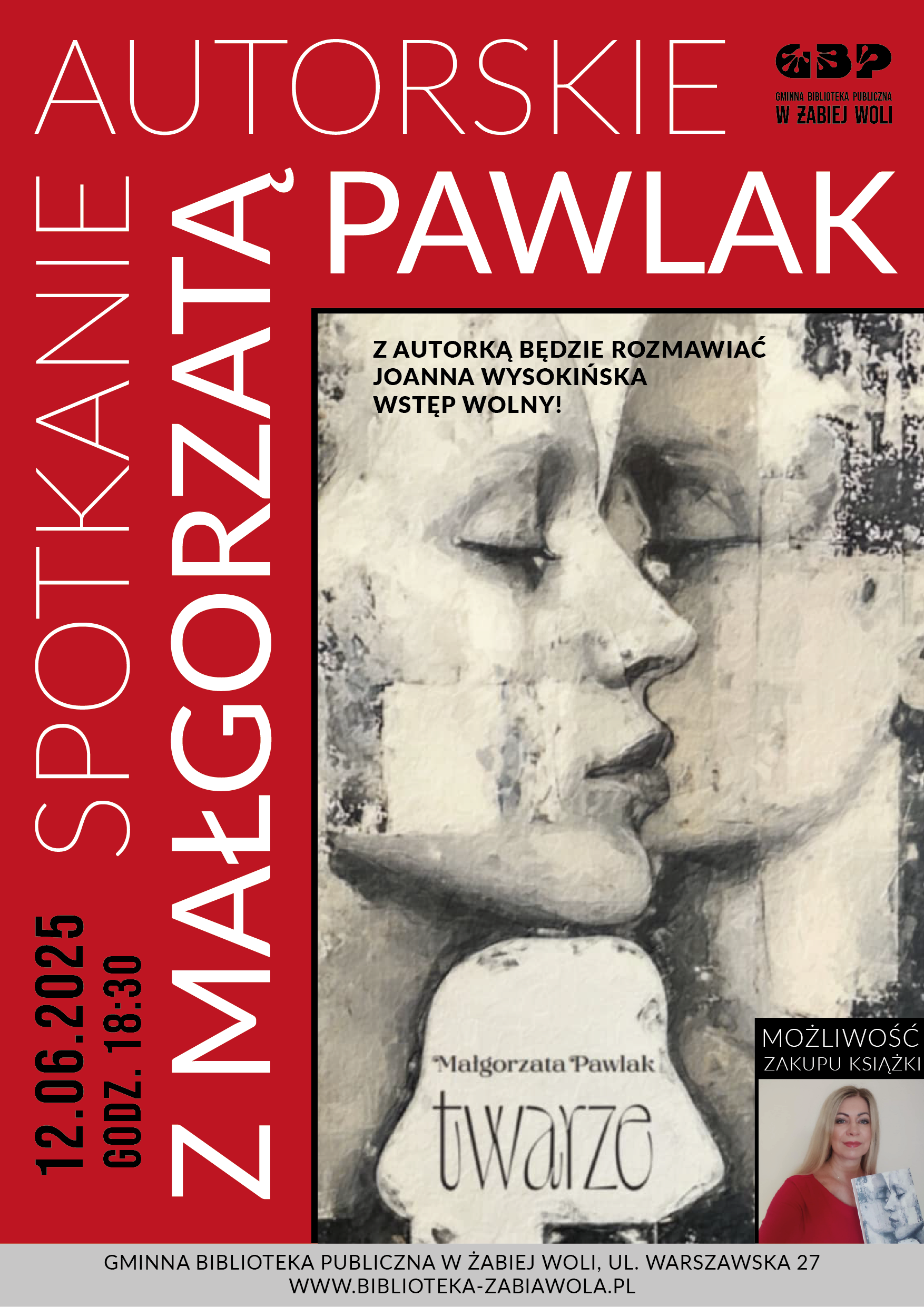 SPOTKANIE AUTORSKIE Z MAŁGORZATĄ PAWLAK - 12 CZERWCA O GODZ. 18:30
