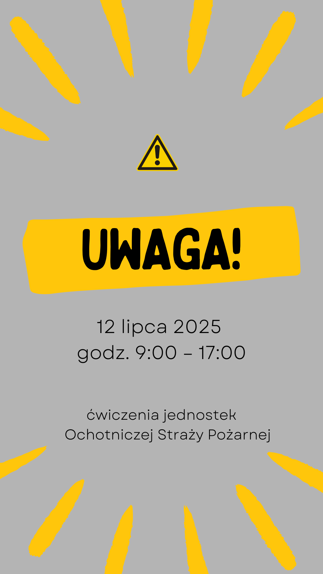 UWAGA! Ćwiczenia jednostek Ochotniczej Straży Pożarnej 12 lipca godz. 9:00-17:00