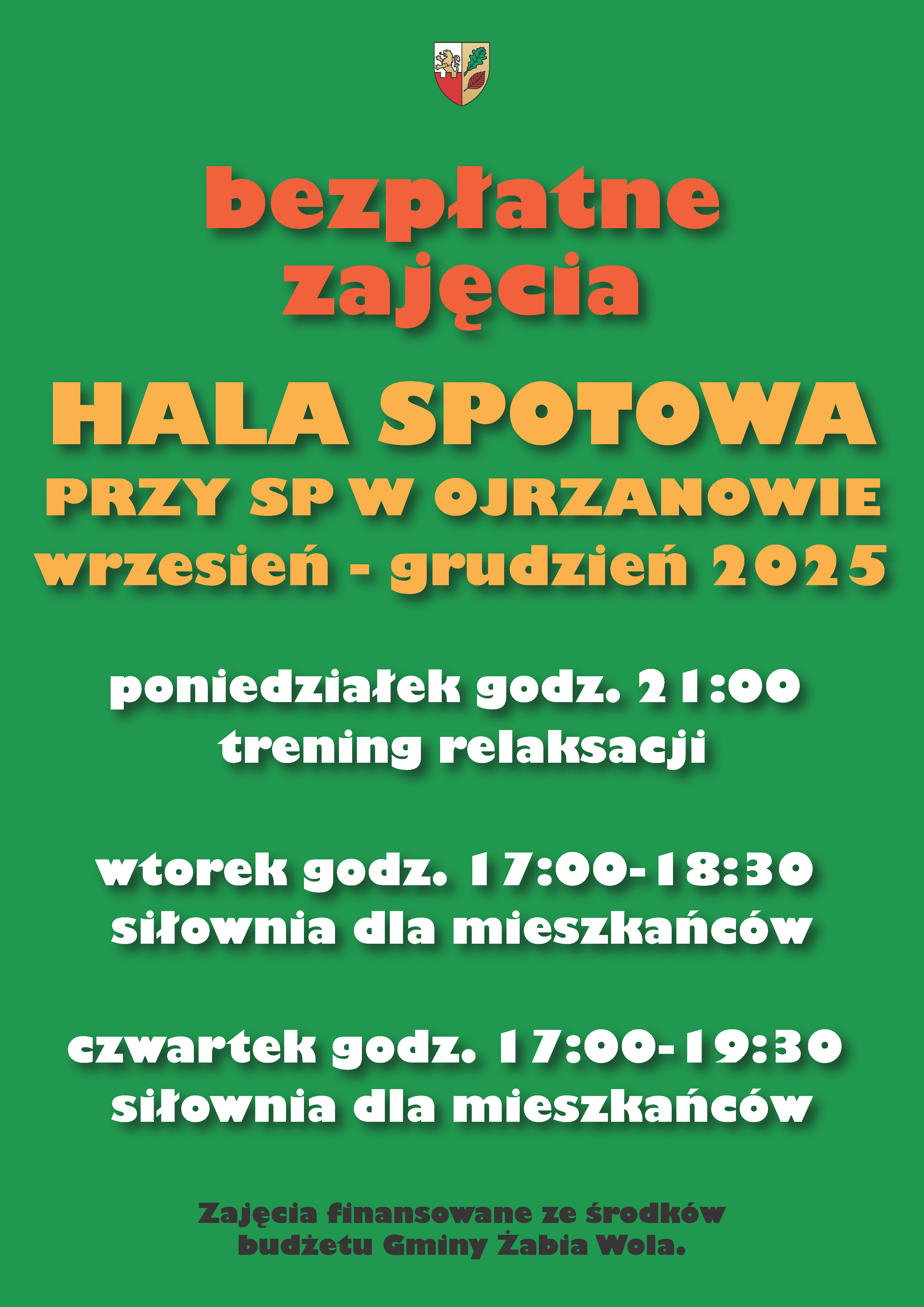 Bepłatne zajęcia - Hala Sportowa przy SP w Ojrzanowie