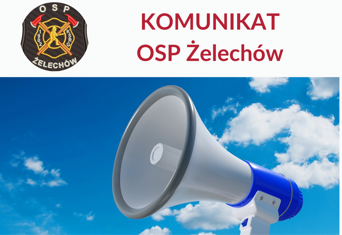 Komunikat OSP Żelechów
