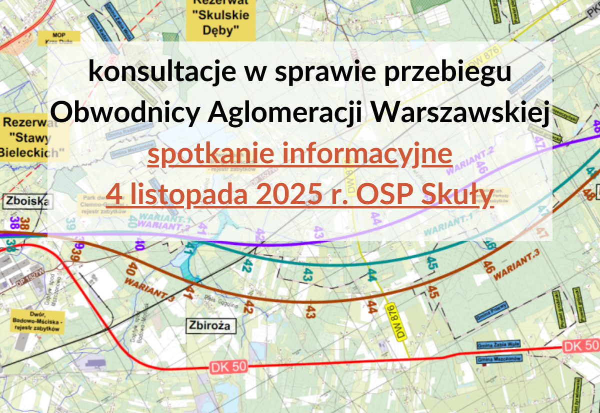 Kolejny etap konsultacji w sprawie przebiegu Obwodnicy Aglomeracji Warszawskiej