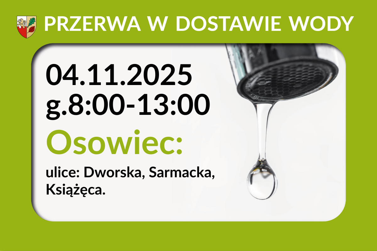 Przerwa w dostawie wody 04.11.2025 r. - Osowiec